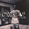 Choose Me (feat. 1600 Mensah) - Dollah Bill lyrics