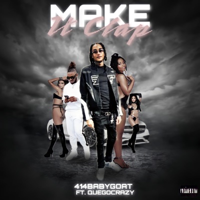 MAKE IT CLAP - Single