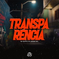 Transparência - Single - Mc kelwyn & Dj Juninho Mpc