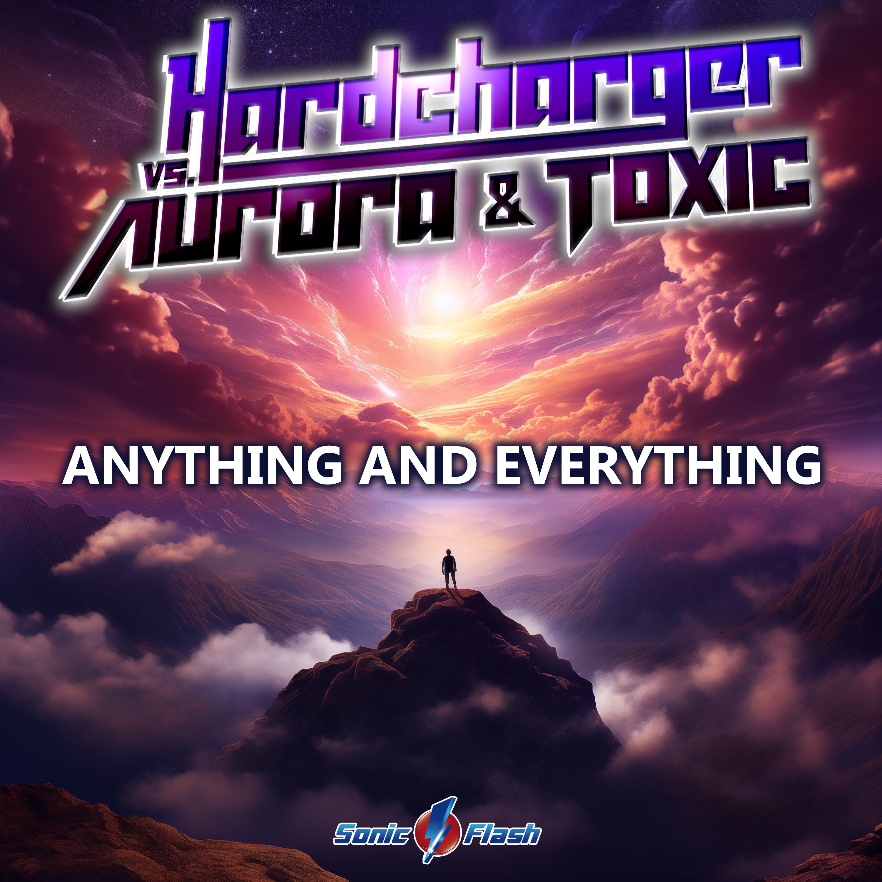 Anything and Everything (Hardcharger vs. Aurora & Toxic) - Single