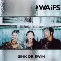 Danger — The Waifs