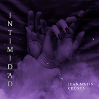 Intimidad - Single - Jean Matis & Ckosta