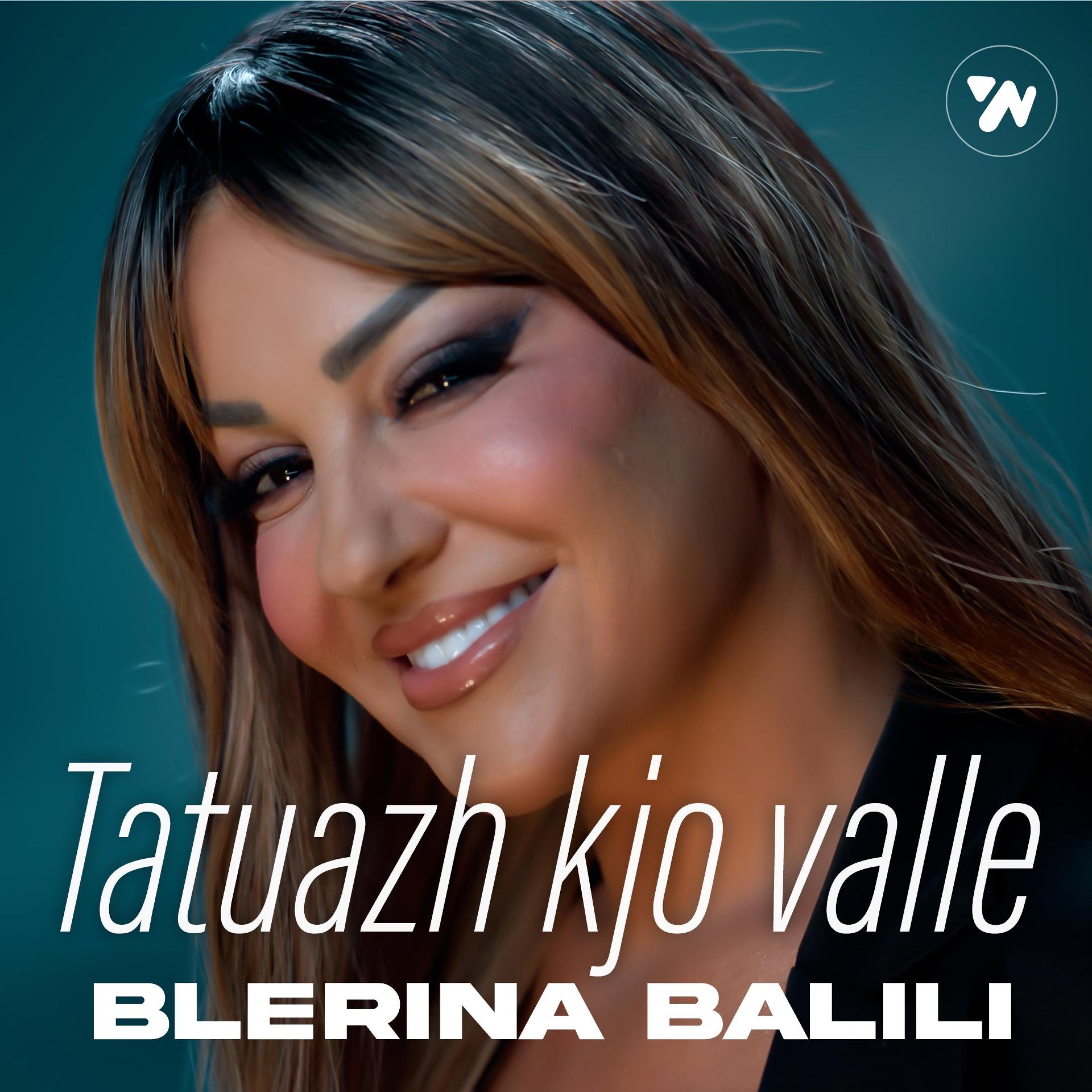 Blerina Balili - Blerina Balili - Tatuazh kjo valle ( 4K)