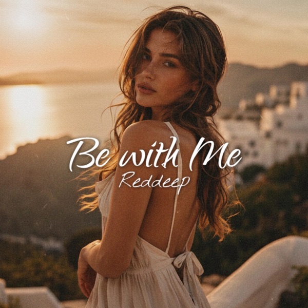 Be With Me