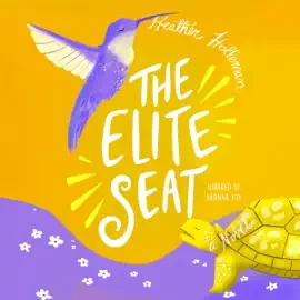 The Elite Seat: Elita Brown, Book 3 (Unabridged)