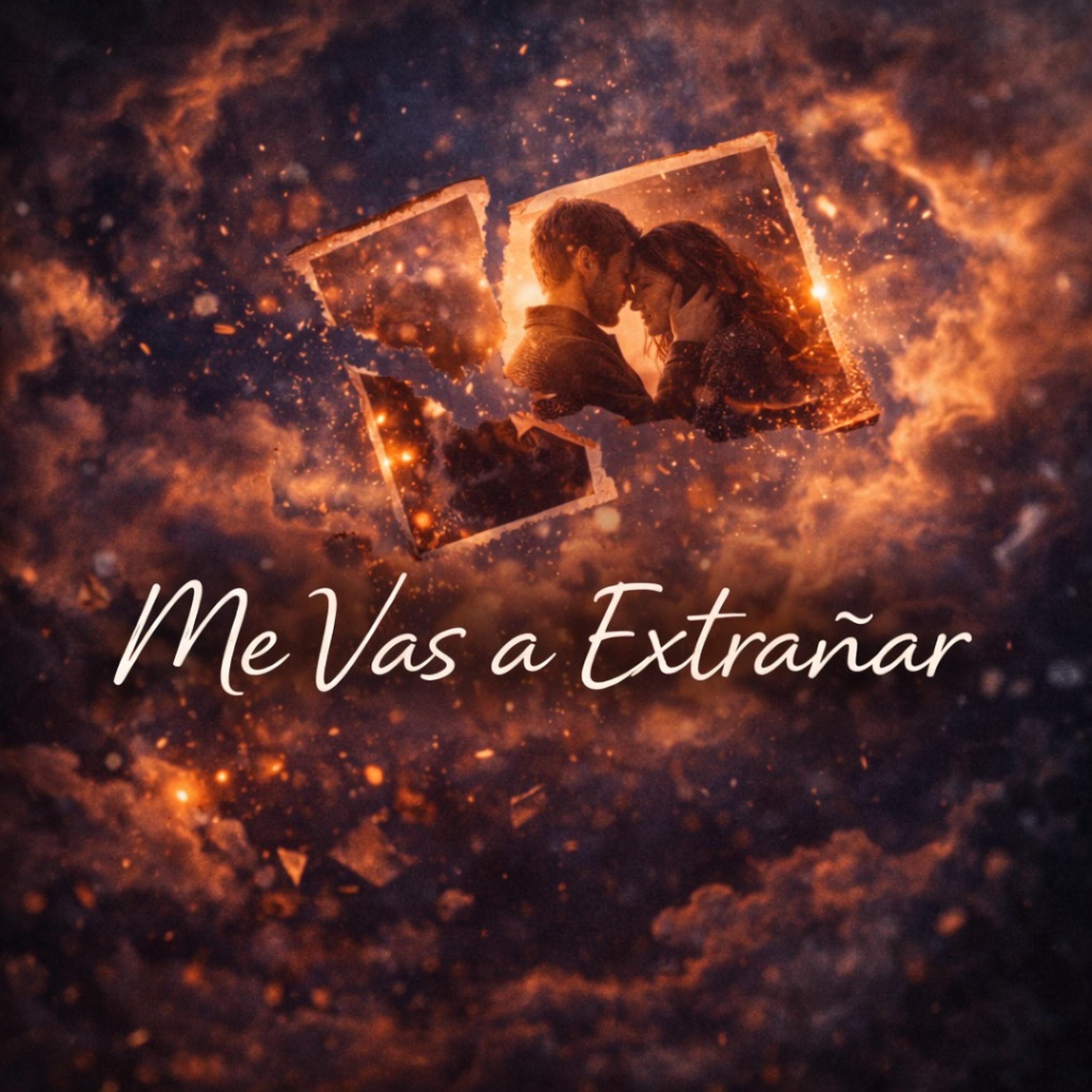 Me Vas a Extrañar - Single