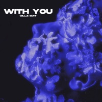 With You - Single - DJ Gillz