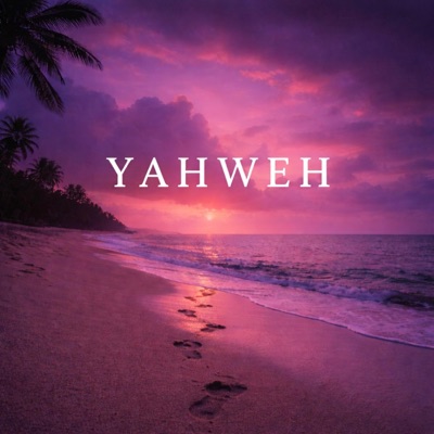 YAHWEH - Single