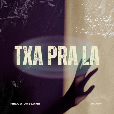 TXA PRA LA - Single