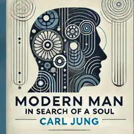 Modern Man in Search of a Soul