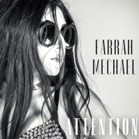 Attention - Single - Farrah Mechael