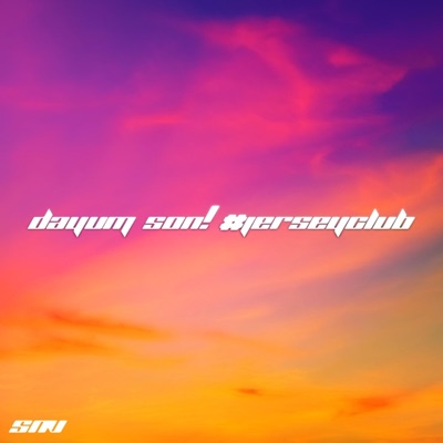 DAYUM SON! #jerseyclub - Single