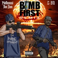 Bomb First (feat. C-Bo) [Remix] - Single - Matteocci Tha Don