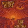 Meridian Riders - Ride the Meridian
