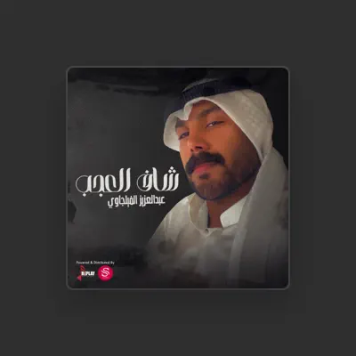 Listen to Abdulaziz Alfelkawi, watch music videos, read bio, see tour dates & more!