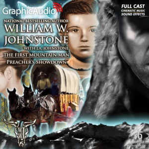 Preacher's Showdown [Dramatized Adaptation] (First Mountain Man)
