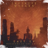 Whispers Of The Orient - Single - Infinite Weeknd