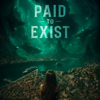 DRDVIX - PAID TO EXIST artwork