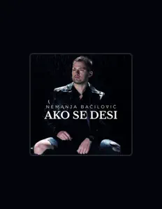 Listen to Nemanja Bačilović, watch music videos, read bio, see tour dates & more!