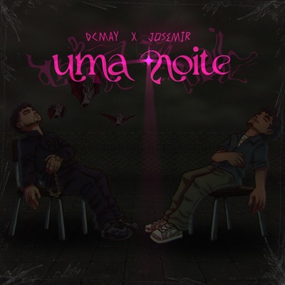 Uma Noite (feat. Josemir) - Single