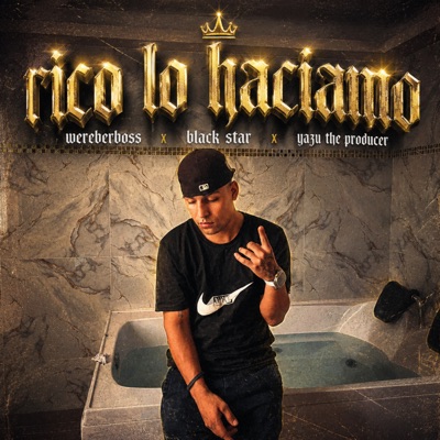 Rico Lo Haciamo - Single