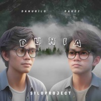 Dunia - Single - DanuSilo & DAUZZ