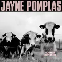 Mother Superior — Jayne Pomplas