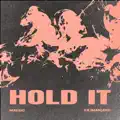 Hold It
