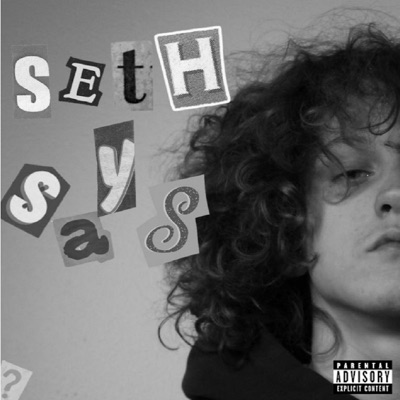 Seth Says - Single