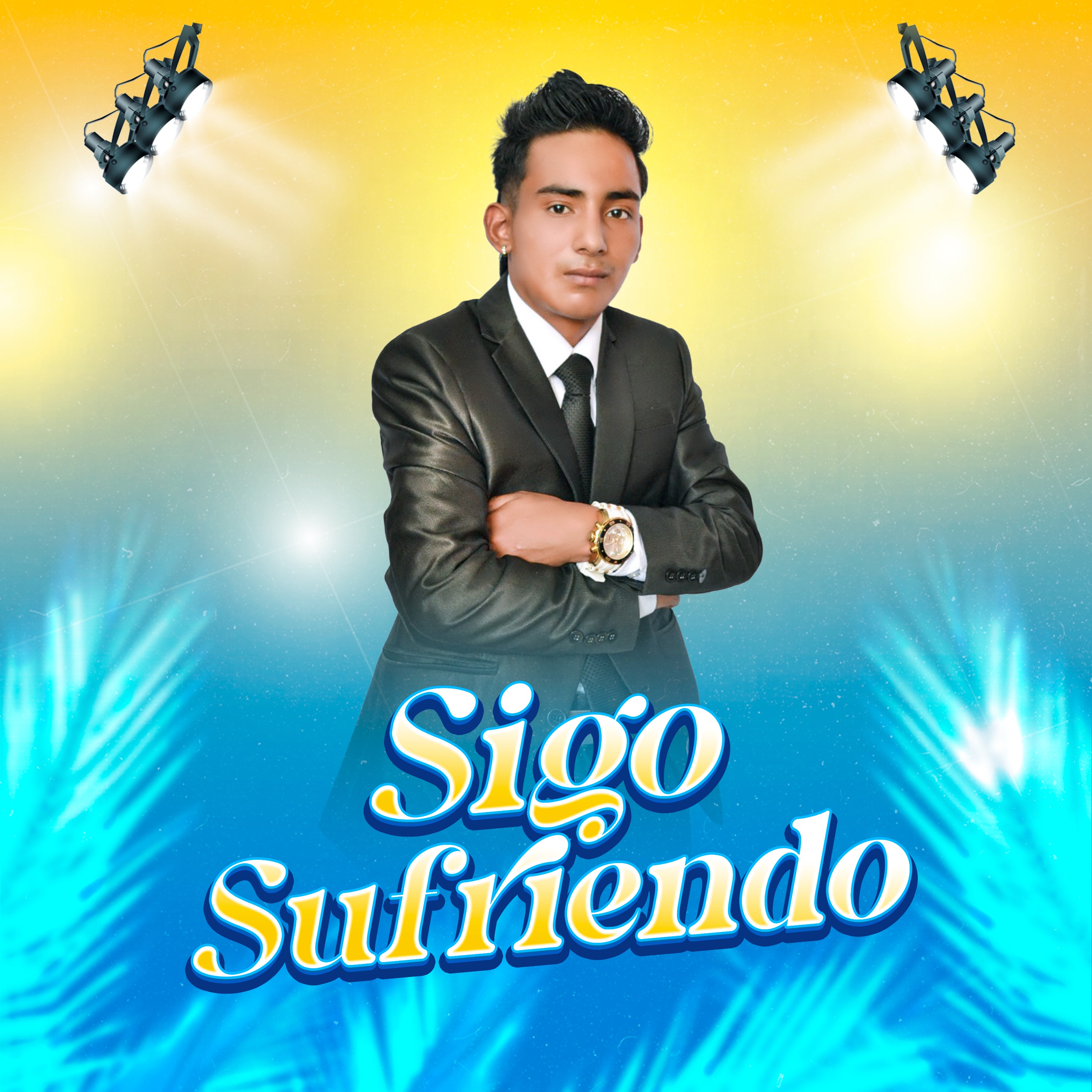 Sigo Sufriendo - Single