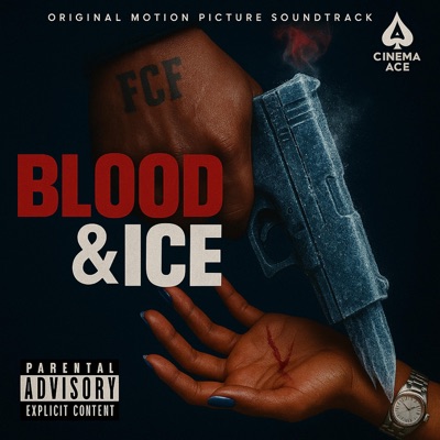 Blood & Ice Original Soundtrack