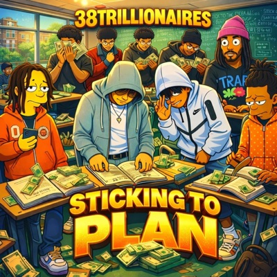 STICKING TO THE PLAN (222) - Single