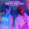 Exe To Nou Sou - Single