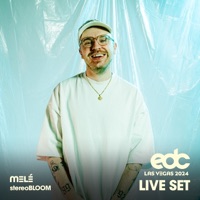 Melé at EDC Las Vegas, 2024: Stereo Bloom Stage (DJ Mix) - Melé