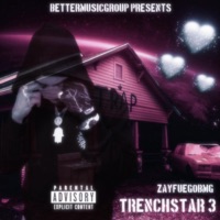 Trenchstar 3 - ZayFuegoBMG