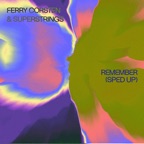 Remember (Extended Sped Up)
