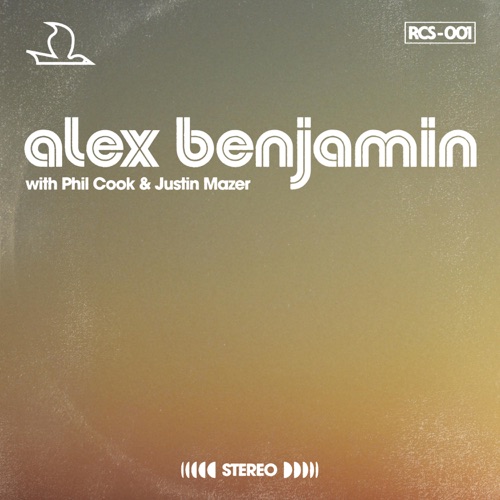 Alex Benjamin w/Phil Cook + Justin Mazer (feat. Justin Mazer & Phil Cook) - EP