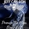 Promise the Moon (Radio Edit) - Jeff Carlson Band lyrics