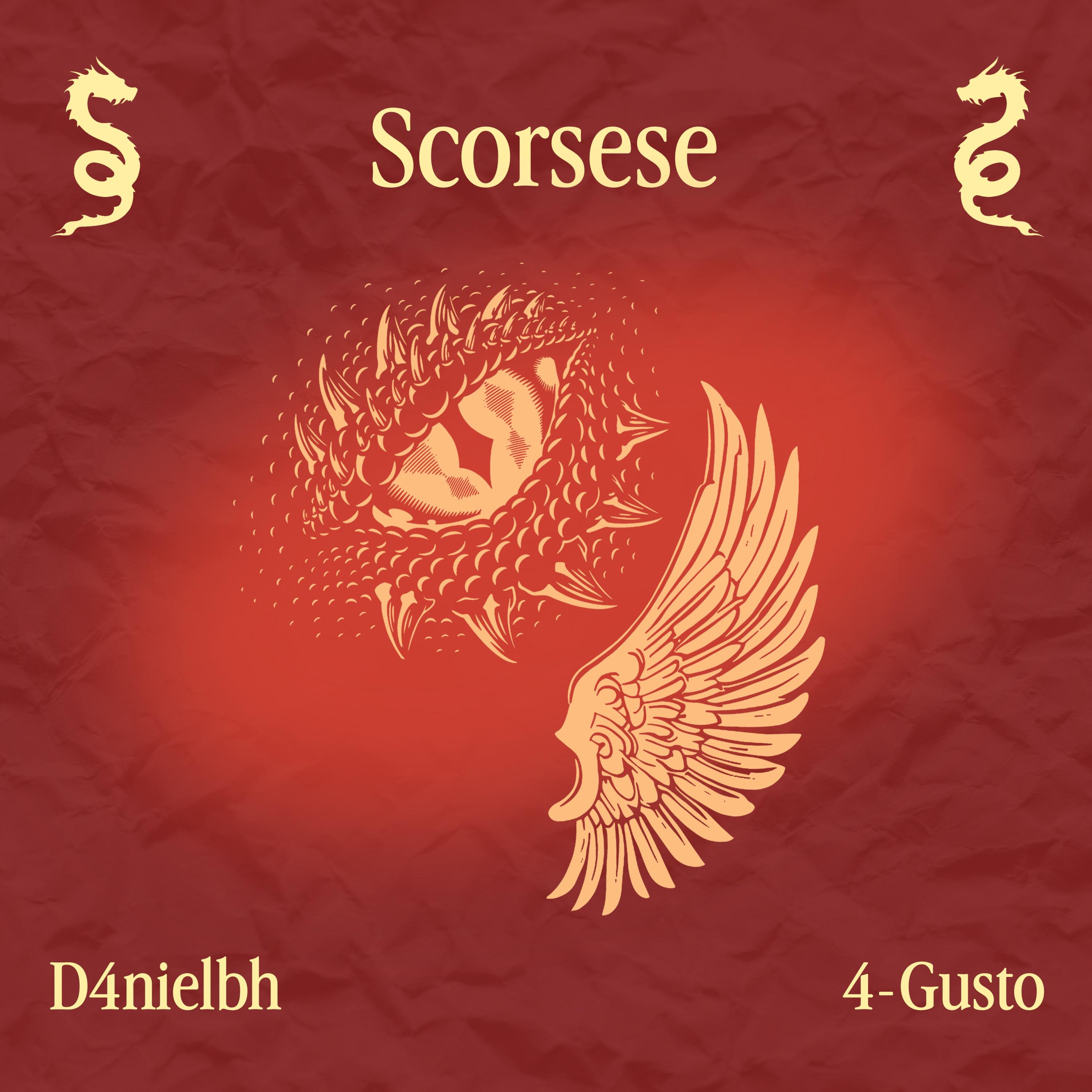 Scorsese (feat. 4-Gusto) - Single by D4nielbh album cover