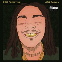 Ebk Freestyle - Single - 408 Darwin & Hunna G