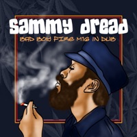 Bad Boy A Fire M16 (In Dub) - Single - Sammy Dread