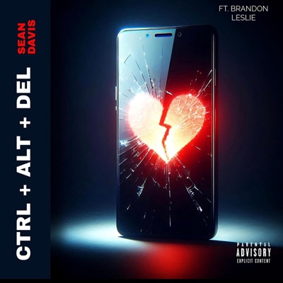 CTRL ALT DEL (feat. Brandon Leslie) [remix] - Single