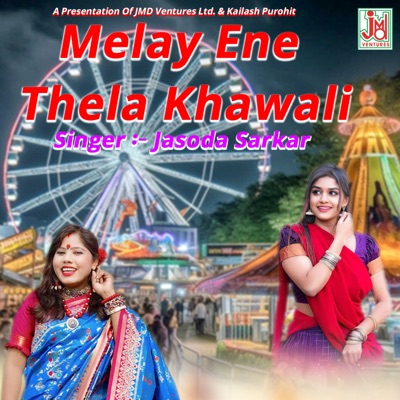 Melay Ene Thela Khawali - Single