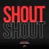 Shout