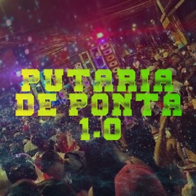 Putaria de Ponta 1.0 - Single