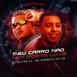Meu Carro Não Tem Porta Luva (Remastered 2024)