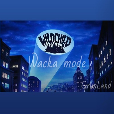 Wacka Mode (feat. E2) - Single