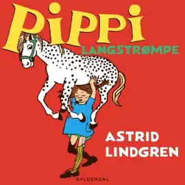 Pippi Langstrømpe: Pippi Langstrømpe - Klassikerne, Vol. 1