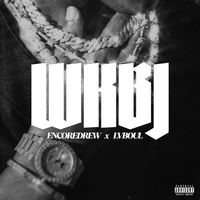 WKBJ (feat. EncoreDrew) - Single