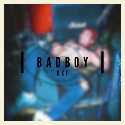 BAD BOY - Single
